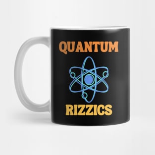 Quantum Rizzics Mug
